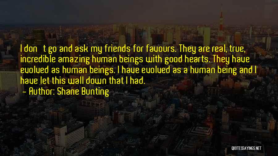 Shane Bunting Quotes 137399