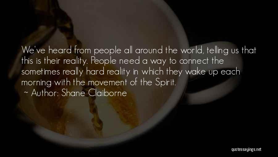 Shane Claiborne Quotes 1073186
