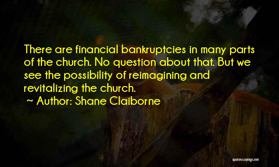 Shane Claiborne Quotes 1635551