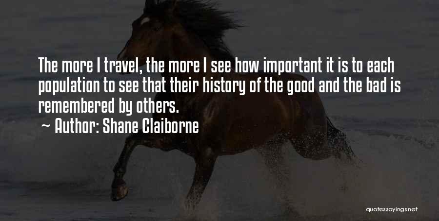 Shane Claiborne Quotes 1653070