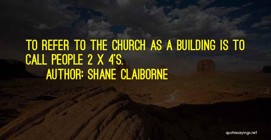 Shane Claiborne Quotes 1778249
