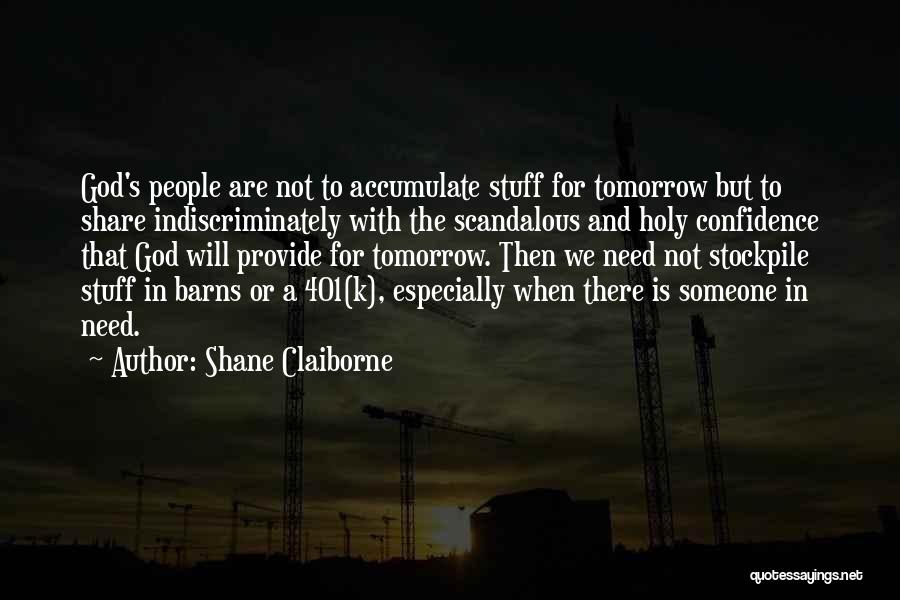 Shane Claiborne Quotes 2011376