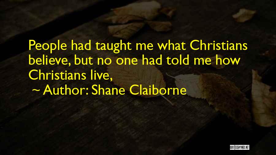 Shane Claiborne Quotes 2029195