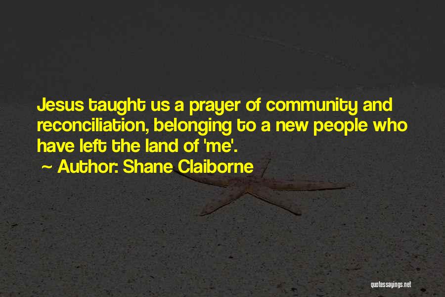 Shane Claiborne Quotes 2096585