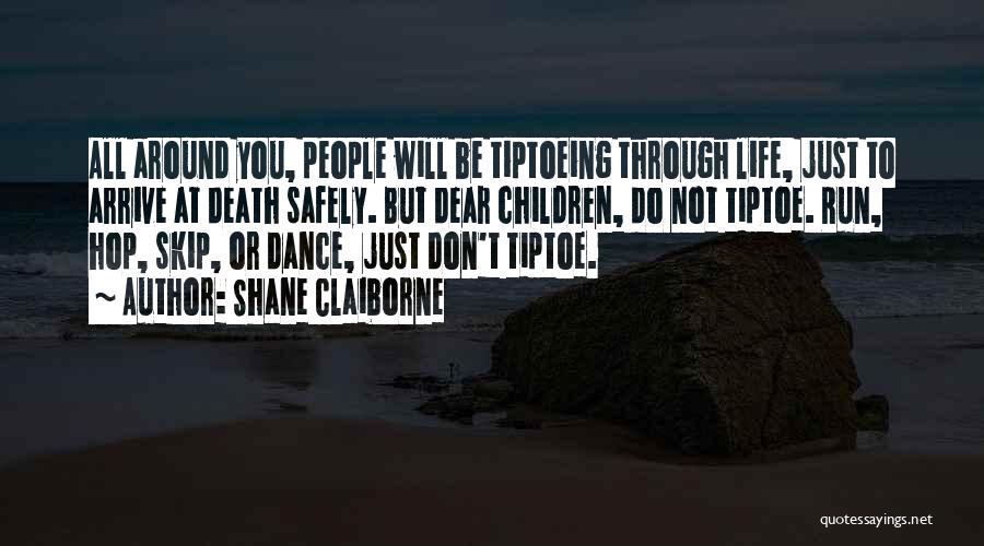 Shane Claiborne Quotes 469814