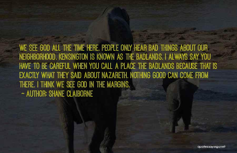 Shane Claiborne Quotes 794457