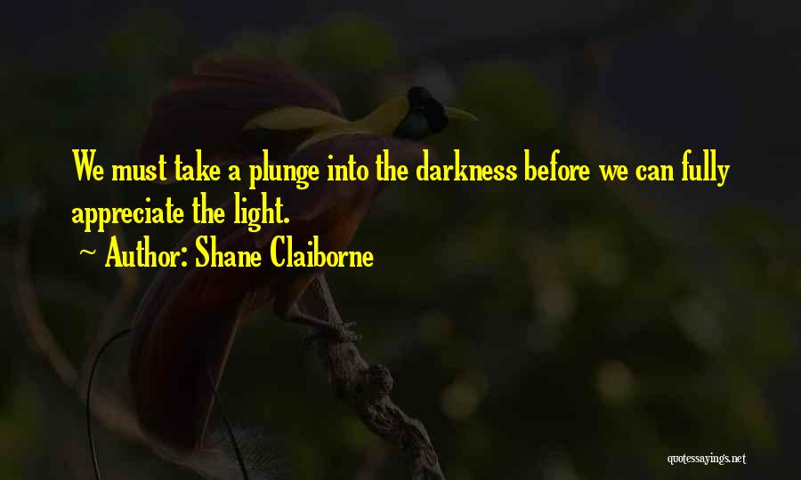 Shane Claiborne Quotes 868261