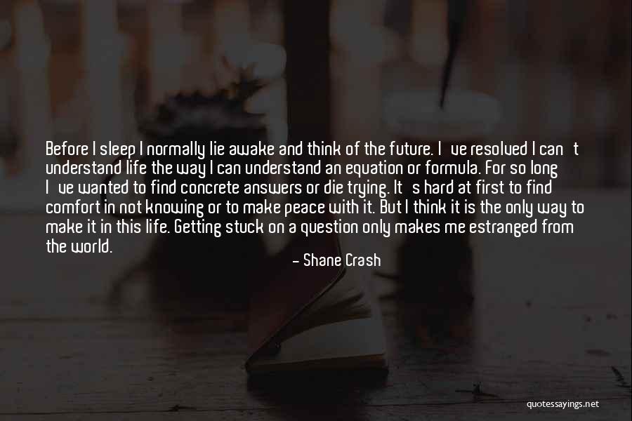 Shane Crash Quotes 399367