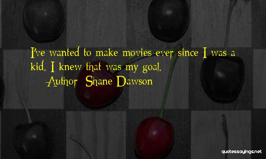 Shane Dawson Quotes 1740130