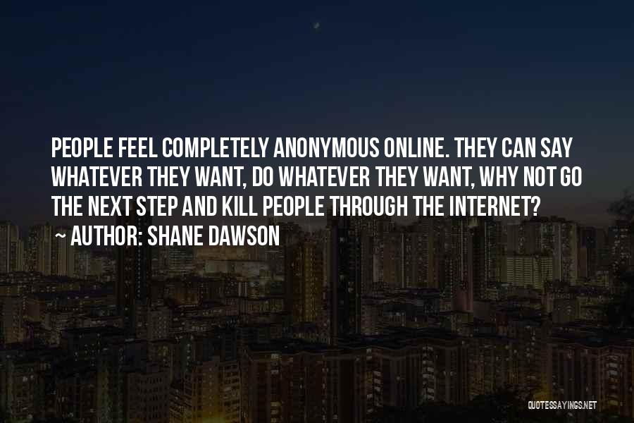 Shane Dawson Quotes 2216589