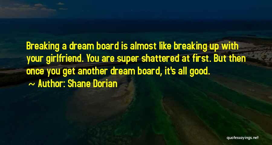 Shane Dorian Quotes 199325
