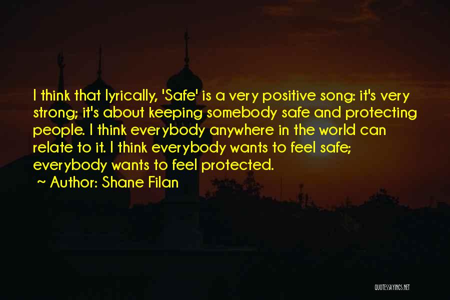 Shane Filan Quotes 1239526