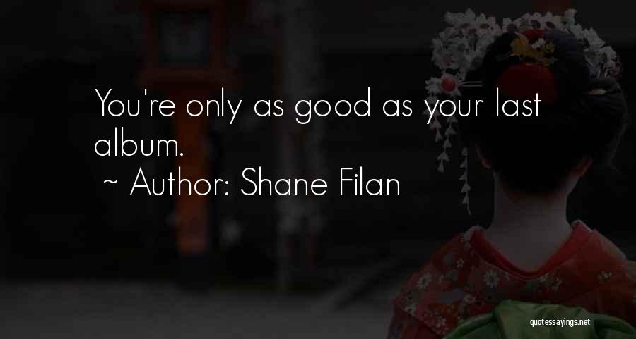 Shane Filan Quotes 197181