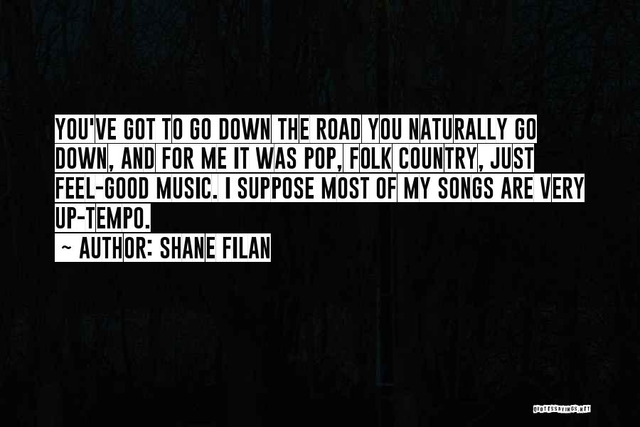 Shane Filan Quotes 2020079
