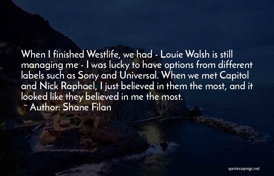 Shane Filan Quotes 92925