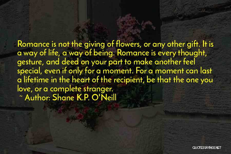 Shane K.P. O'Neill Quotes 1956597