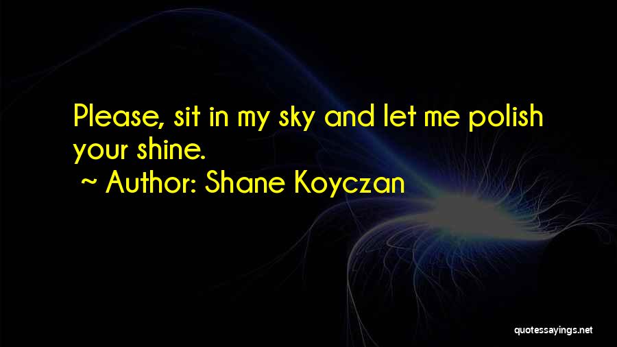 Shane Koyczan Quotes 1160539