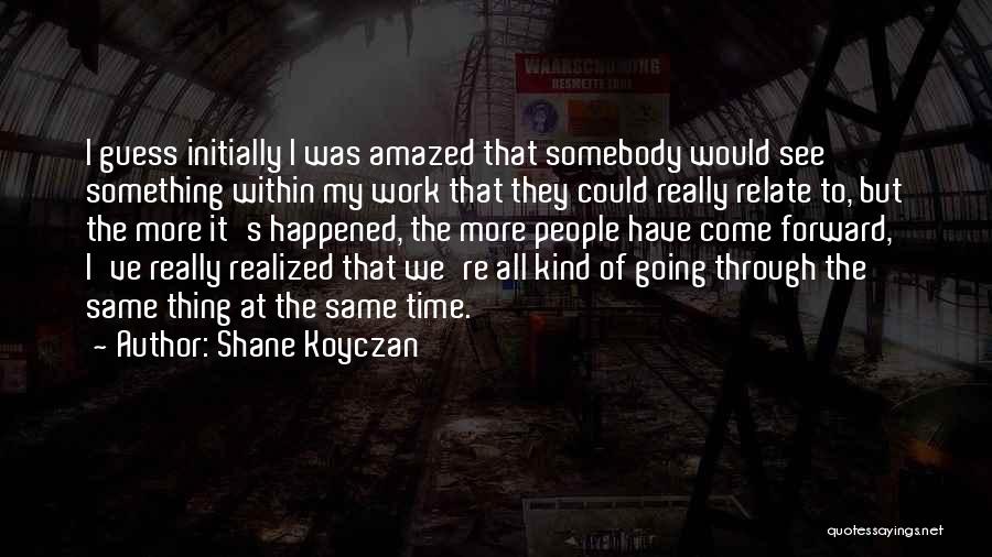 Shane Koyczan Quotes 139496