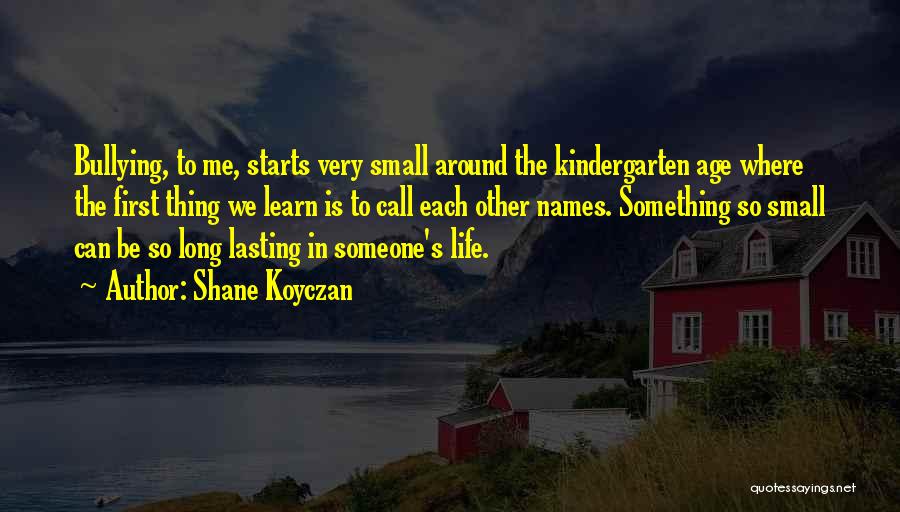 Shane Koyczan Quotes 538347