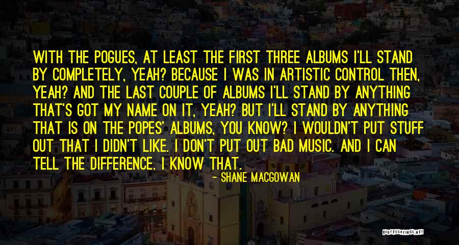 Shane MacGowan Quotes 2011129