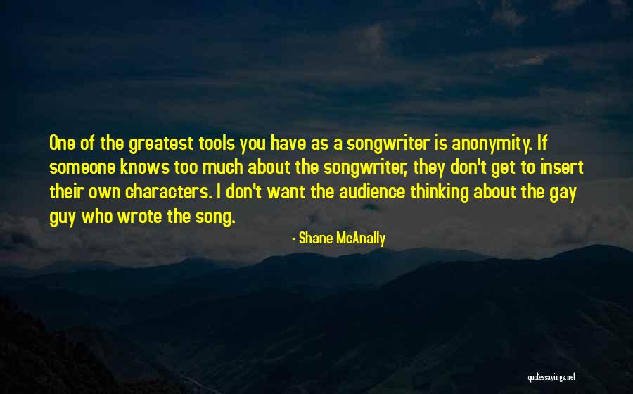 Shane McAnally Quotes 2153451