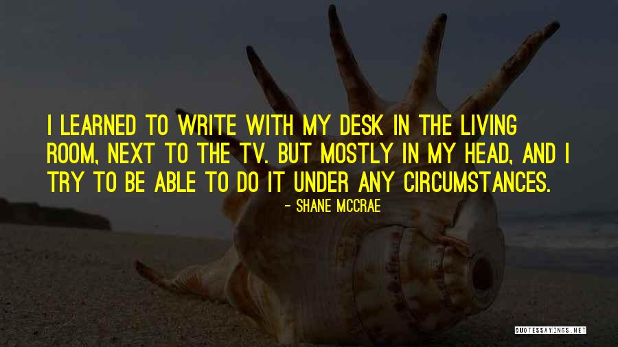 Shane McCrae Quotes 1337363 Shane McCrae Quotes 1337363