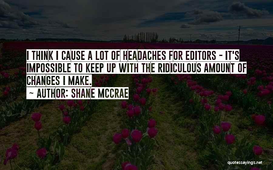 Shane McCrae Quotes 609550