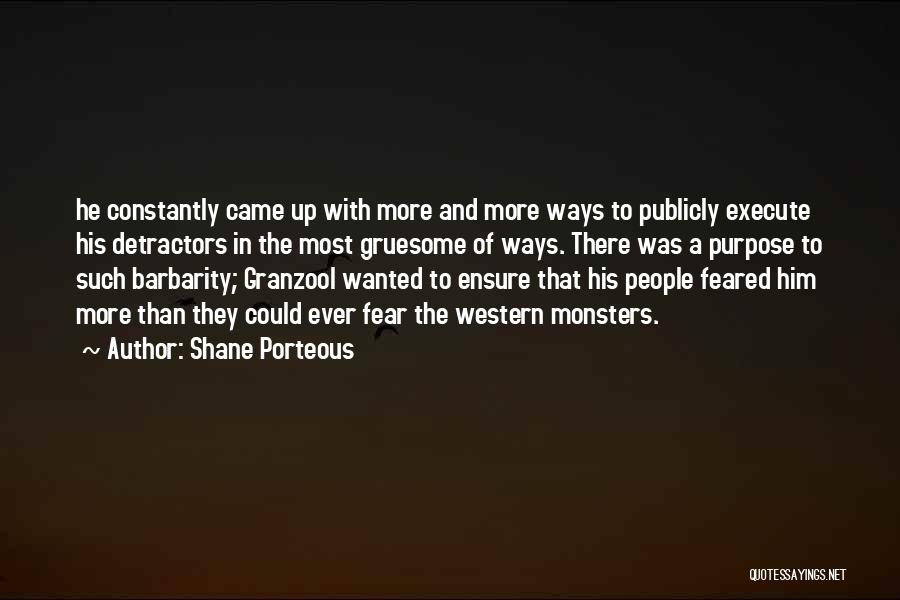 Shane Porteous Quotes 671207