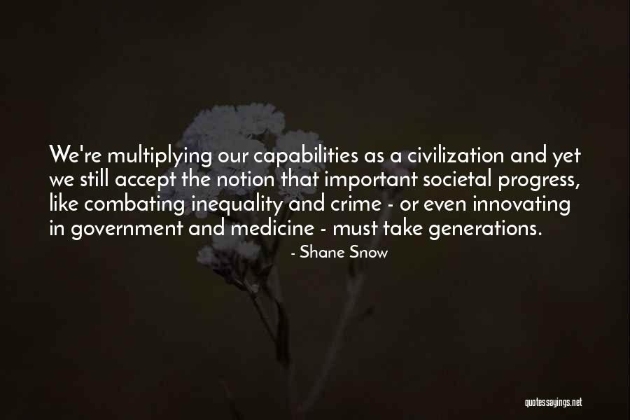 Shane Snow Quotes 644698 Shane Snow Quotes 644698