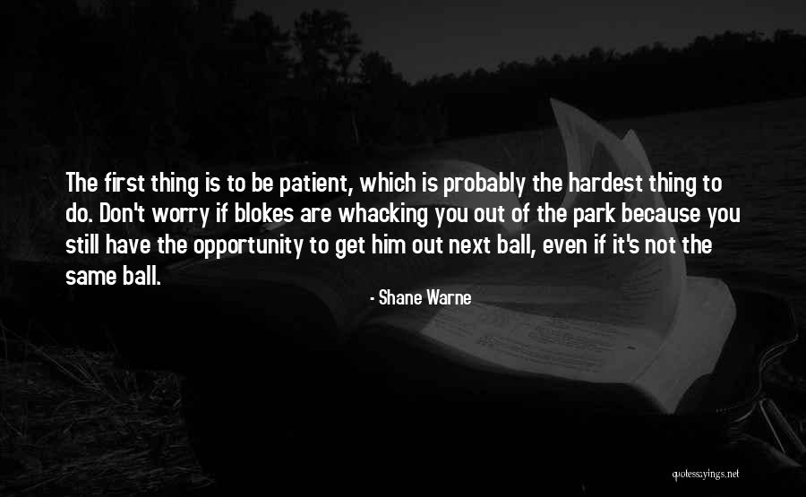 Shane Warne Quotes 1507609