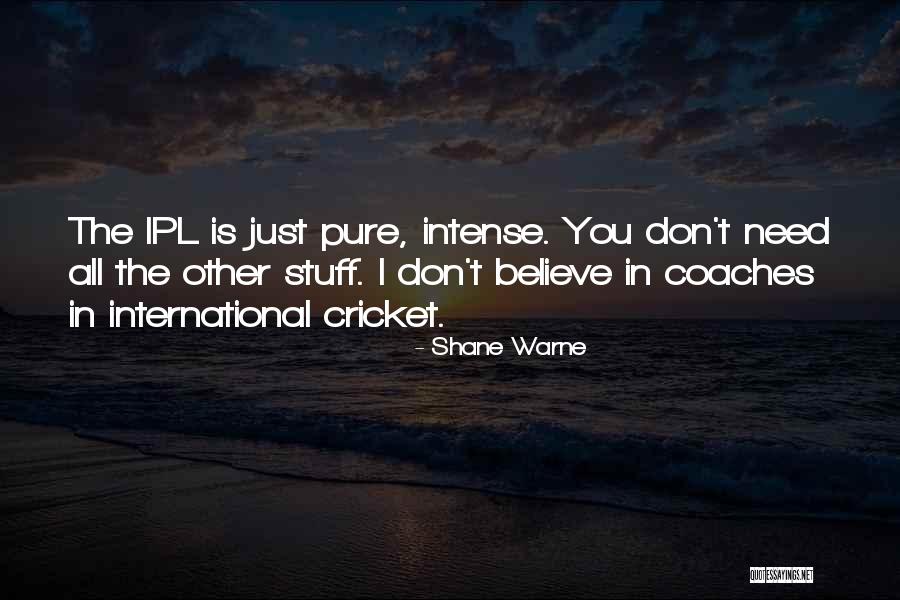 Shane Warne Quotes 1797309 Shane Warne Quotes 1797309