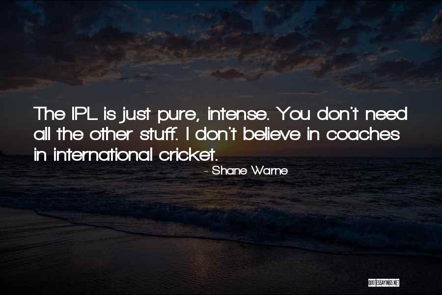 Shane Warne Quotes 1797309