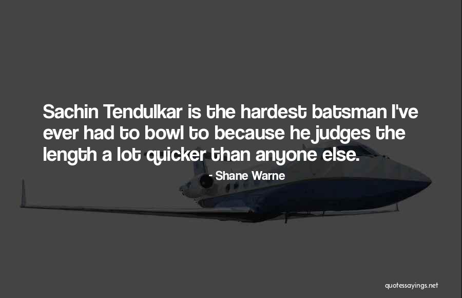 Shane Warne Quotes 1998467