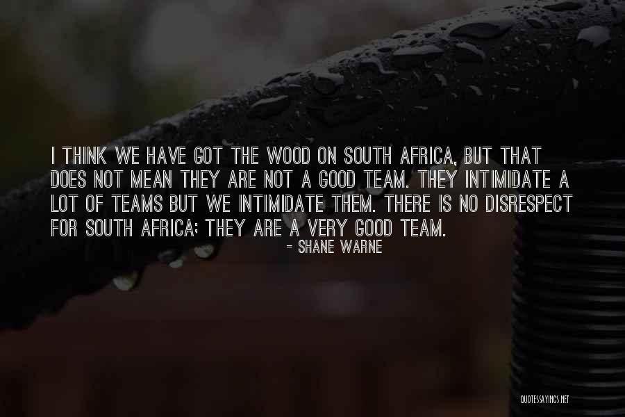 Shane Warne Quotes 364915 Shane Warne Quotes 364915