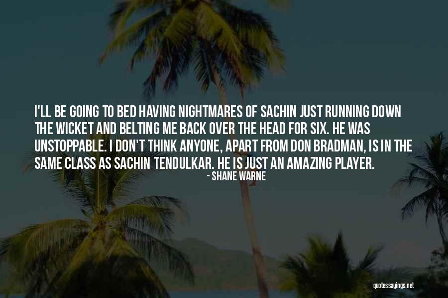 Shane Warne Quotes 551353 Shane Warne Quotes 551353