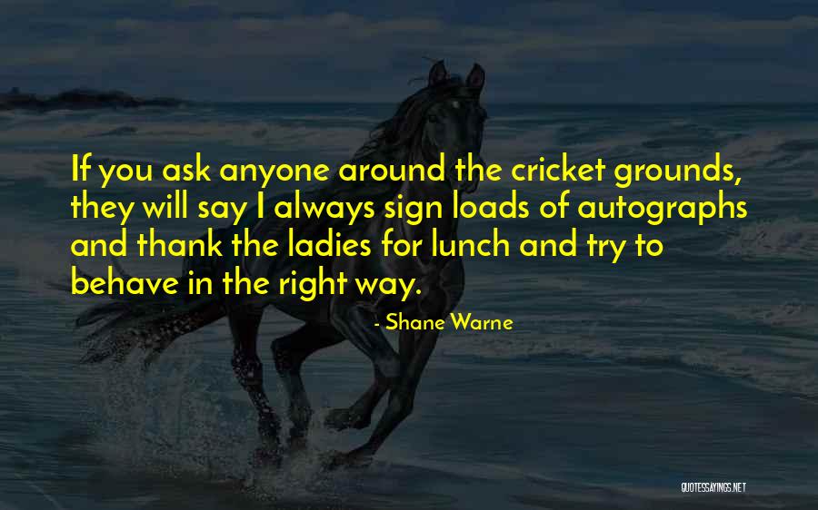 Shane Warne Quotes 962828