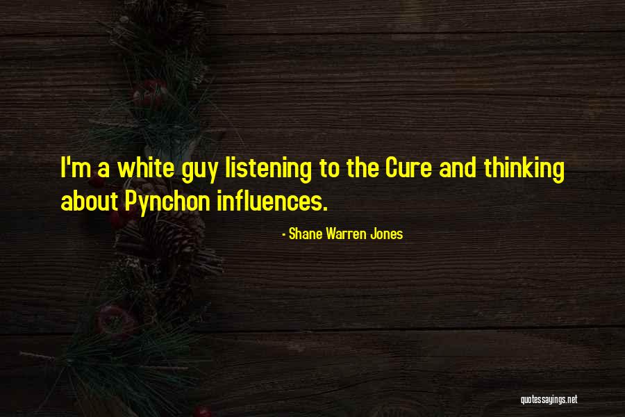 Shane Warren Jones Quotes 1257077 Shane Warren Jones Quotes 1257077
