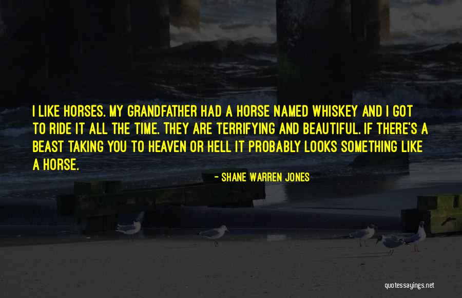 Shane Warren Jones Quotes 1358885 Shane Warren Jones Quotes 1358885