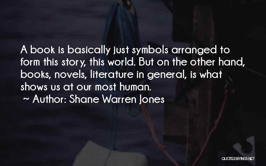 Shane Warren Jones Quotes 2103514