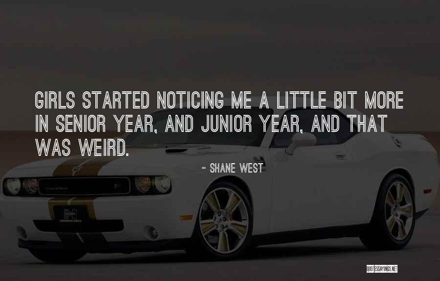 Shane West Quotes 1809949