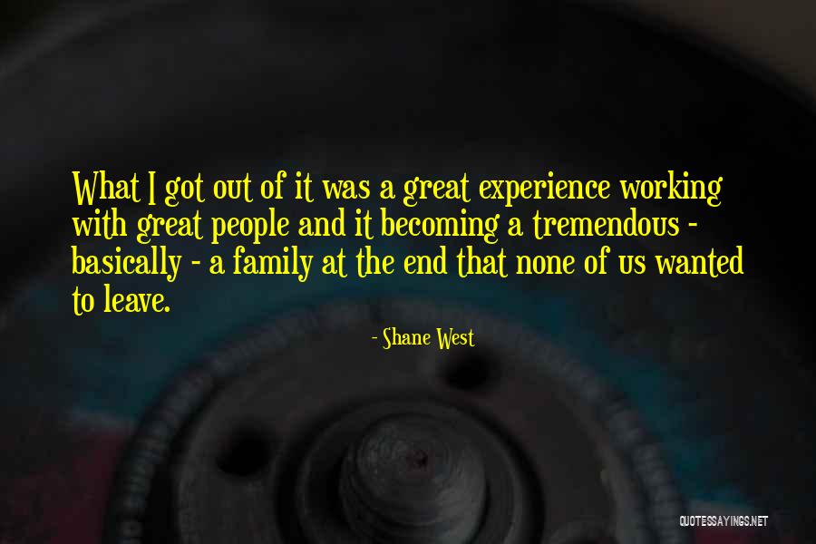 Shane West Quotes 367460