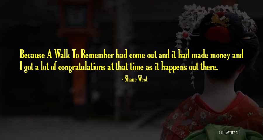 Shane West Quotes 757842 Shane West Quotes 757842
