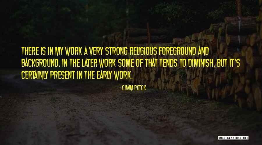 Shanee Moret Quotes By Chaim Potok Shanee Moret Quotes By Chaim Potok
