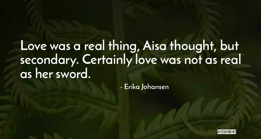 Shaneen Romero Quotes By Erika Johansen Shaneen Romero Quotes By Erika Johansen