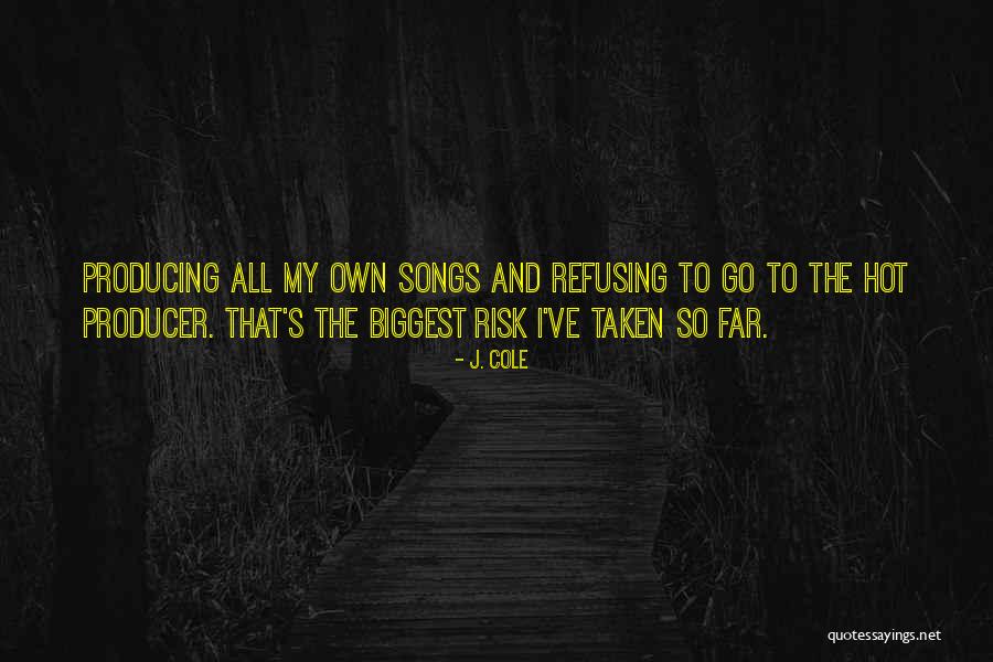 Shaneil Muir Quotes By J. Cole