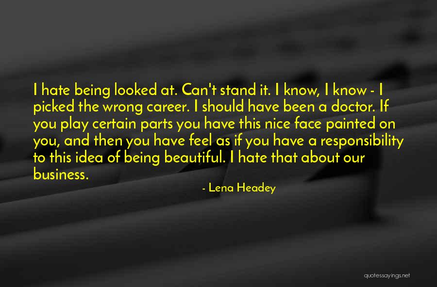 Shanella Quotes By Lena Headey