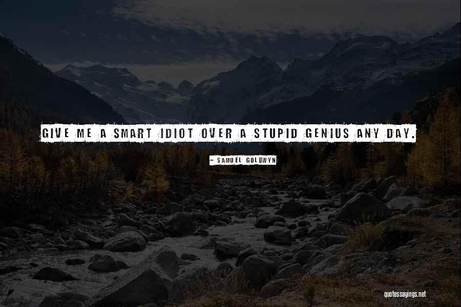 Shanequa Mack Quotes By Samuel Goldwyn Shanequa Mack Quotes By Samuel Goldwyn