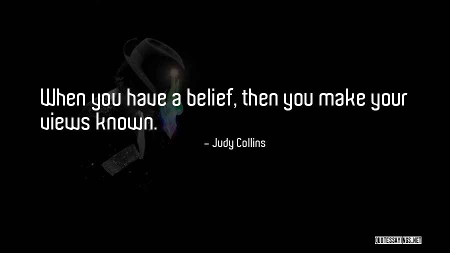 Shanes Quotes By Judy Collins Shanes Quotes By Judy Collins