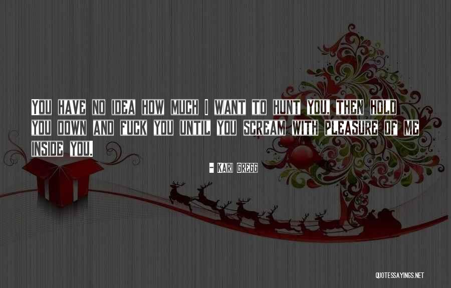 Shanese Shields Quotes By Kari Gregg Shanese Shields Quotes By Kari Gregg