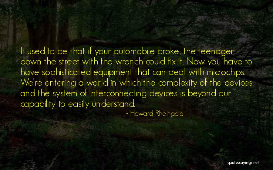 Shanetta Jones Quotes By Howard Rheingold Shanetta Jones Quotes By Howard Rheingold